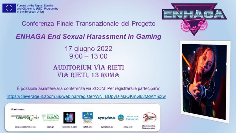 Conferenza Finale Transnazionale del Progetto ENHAGA End Sexual Harassment in Gaming